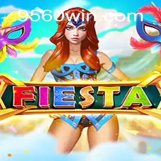 Descubra o Jogo 'Fiesta': A Nova Sensação de Entretenimento em 9560.COM