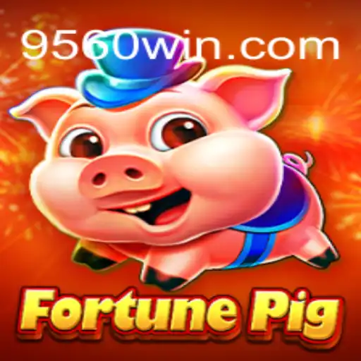 Descubra a Excitante Aventura de FortunePig na Plataforma 9560.COM