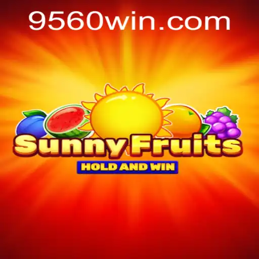 Descubra a Aventura Vibrante de SunnyFruits em 9560.COM